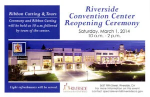 2014 - Reopening announcement - Riverside Convention Center (City of Riverside)