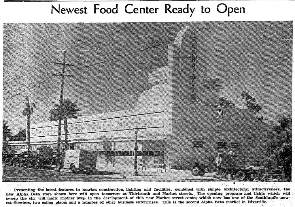 1938 - Alpha Beta Super Ranch Market located at 4343 Market Street in downtown Riverside (Riverside Press-Enterprise)