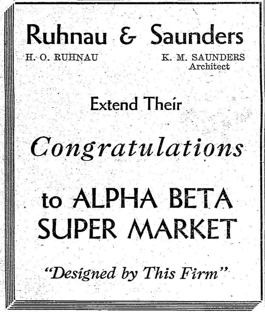 1938 - Ruhnau & Saunders newspaper ad for the opening of the Alpha Beta Super Ranch Market in downtown Riverside (Riverside Press-Enterprise)